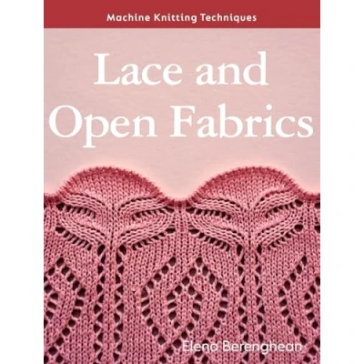 Imagen de Machine Knitting Techniques: Lace And Open Fabrics (ebook)