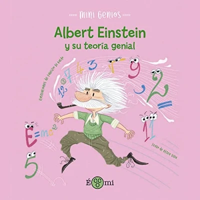 Imagen de ALBERT EINSTEIN Y SU TEORíA GENIAL: 3 (MINIGENIOS)