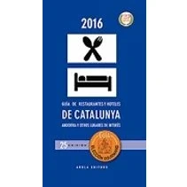 Imagen de Guia Eleccion Gourmand 2016: De Restaurantes Y Hoteles Ca Cata