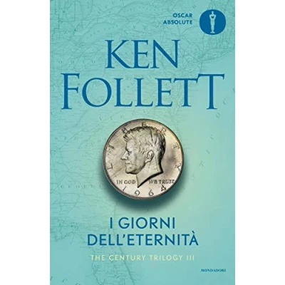 Imagen de I Giorni Dell Eternità. The Century Trilogy Vol.3