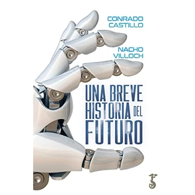 Imagen de Una breve historia del futuro (Arzalia Miscelánea)