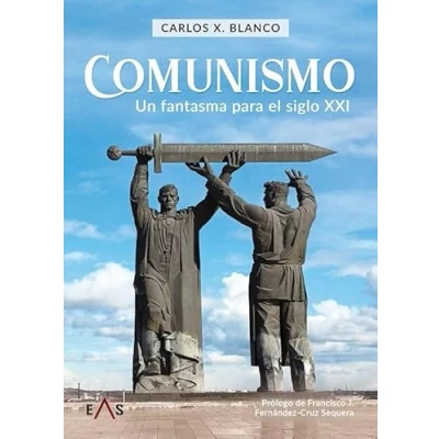 Imagen de COMUNISMO: UN FANTASMA PARA EL SIGLO XXI: 1 (KHRONOS)