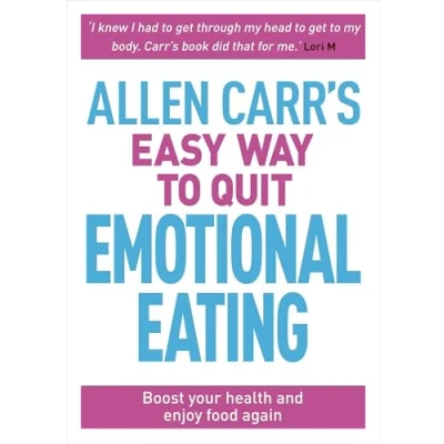 Imagen de Allen Carr S Easy Way To Quit Emotional Eating: Set Yourself Free From