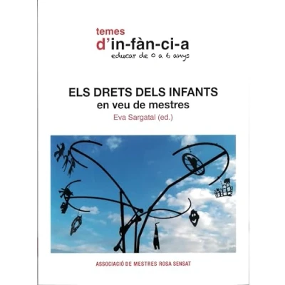 Imagen de Els Drets dels Infants en veu de mestres: 81 (Temes d&#039;infància)