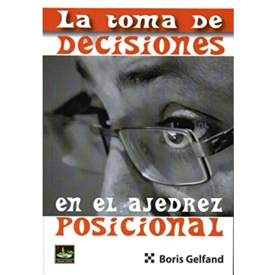Imagen de Toma de decisiones en el ajedrez posicional (SIN COLECCION)