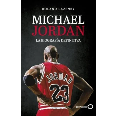 Imagen de Michael Jordan. La biografía definitiva: Vida (Varios)