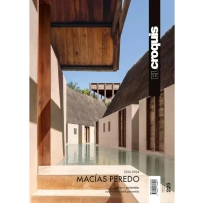 Imagen de MACÍAS PEREDO 2014 2024: Patios y Pirámides Courtyards and Pyramids: 225 (EL CROQUIS)