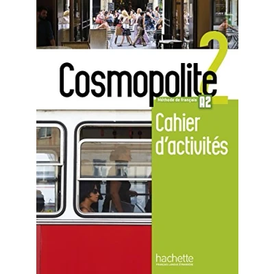 Imagen de Cosmopolite Méthode De Français A2 : Cahier D Activités
