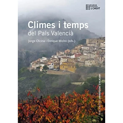 Imagen de Climes I Temps Del País Valencià: 20 (Col·lecció L&#039;Ordit)
