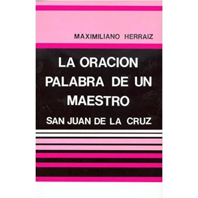 Imagen de la oración palabra de un maestro: San Juan Cruz