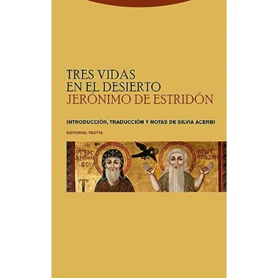 Imagen de Tres vidas en el desierto (ESTRUCTURAS Y PROCESOS RELIGION)