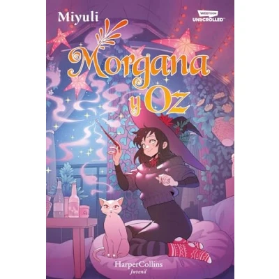 Imagen de Morgana Y Oz: Uno De Los Webtoons Favoritos Lectores (libro 2)
