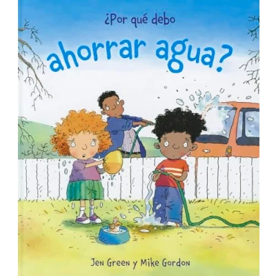 Imagen de ¿Por qué debo ahorrar agua?: Por que agua? (OCIO Y CONOCIMIENTOS debo)