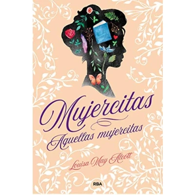 Imagen de Mujercitas Aquellas mujercitas: / Those Little Women (Otros Ficción)