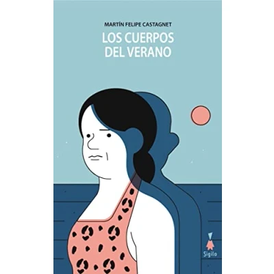 Imagen de Los cuerpos del verano (SIN COLECCION)