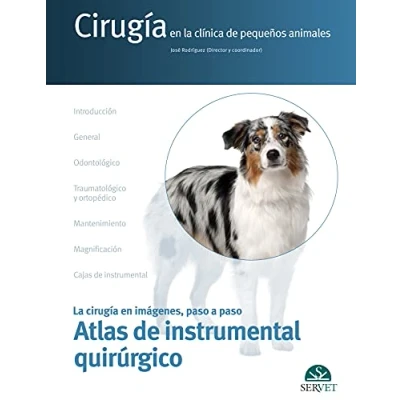 Imagen de Atlas de instrumental quirúrgico. cirugía en La clínica pequeños animales. imágenes, paso a paso: 13