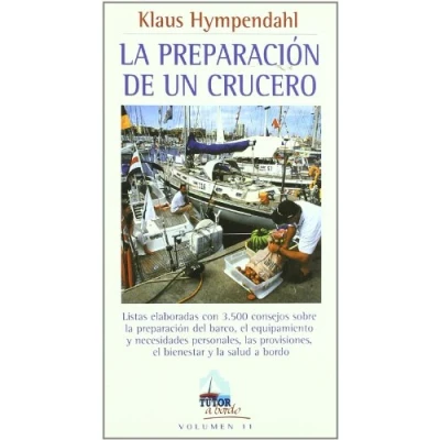 Imagen de La Preparación de Un Crucero (TUTOR A BORDO)