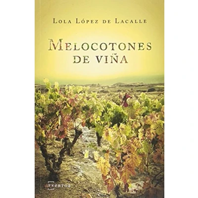 Imagen de Melocotones de viña: 8 (Narrativa)