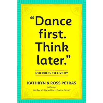Imagen de Dance First. Think Later