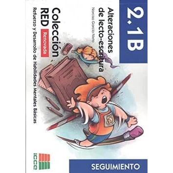 Imagen de Seguimiento 2.1 B. Alteraciones Lecto escritura: 212 (Refuerzo y Desarrollo de Habilidades Mentales Básicas)