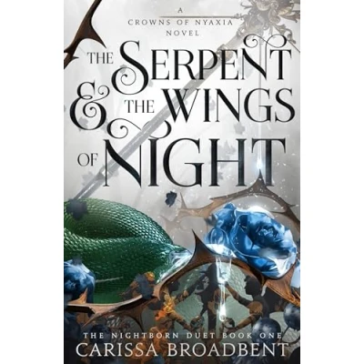 Imagen de The Serpent And Wings Of Night (crowns Nyaxia 1)