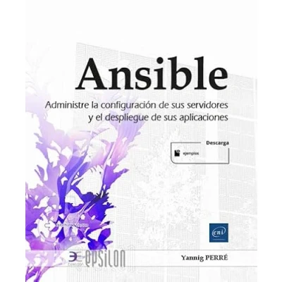 Imagen de Ansible Administre la configuración de sus servidores y el despliegue aplicaciones (Epsilon)