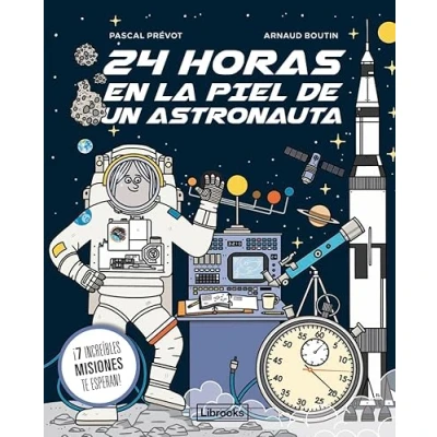 Imagen de 24 HORAS EN LA PIEL DE UN ASTRONAUTA (IMAGINA)