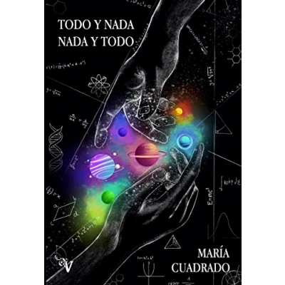 Imagen de TODO Y NADA, NADA (NARRATIVA)