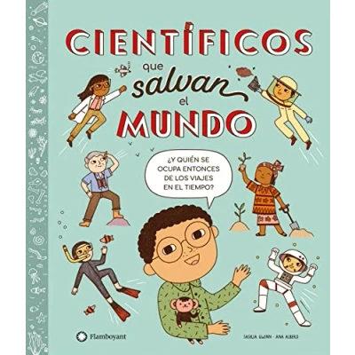 Imagen de Científicos que salvan el mundo (SIN COLECCION)