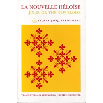 Imagen de La Nouvelle Héloïse: Julie, or the New Eloise