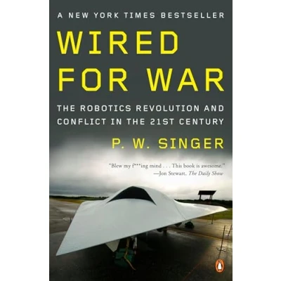 Imagen de Wired For War: The Robotics Revolution And Conflict In 21st Centur