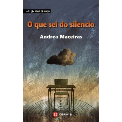 Imagen de O que sei do silencio (INFANTIL E XUVENIL FÓRA DE XOGO)
