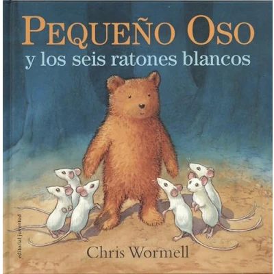 Imagen de Pequeño oso y los seis ratones blancos (ALBUMES ILUSTRADOS)