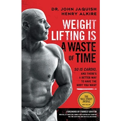 Imagen de Weight Lifting Is A Waste Of Time (ebook)