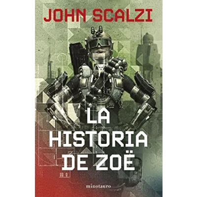 Imagen de La Vieja Guardia nº 04/06 historia de Zoë (Biblioteca John Scalzi)
