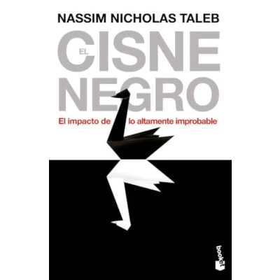 Imagen de El cisne negro: impacto de lo altamente improbable (Actualidad)