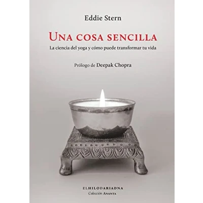 Imagen de Una cosa sencilla: La ciencia del yoga y cómo puede transformar tu vida (ANANTA)