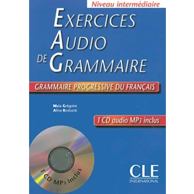 Imagen de (+ CD) INTERMEDIARE: Exercices DE GRAMMAIRE PROGRESSIVE DU: audio livre &amp; CD MP3 interm