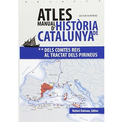 Imagen de Atles Manual d&#039;Història de Catalunya: dels comtes reis al Tractat Pirineus
