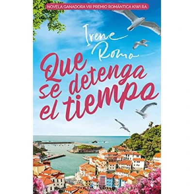 Imagen de Qué se detenga el tiempo (ROMANTICA)