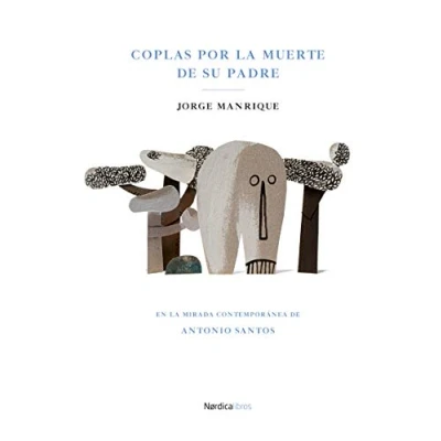 Imagen de Coplas por la muerte de su padre (ILUSTRADOS)