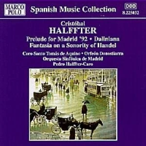Imagen de HALFFTER: Prelude for Madrid &#039;92 / Daliniana