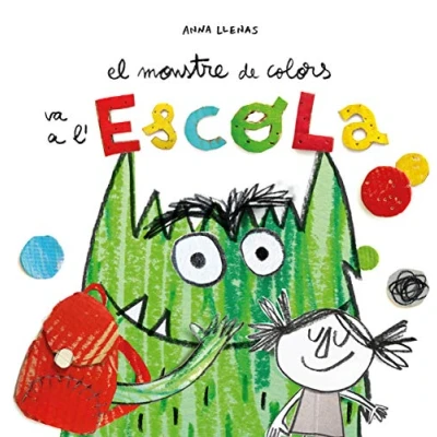 Imagen de El Monstre de Colors va a l&#039;escola (CATALAN)