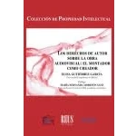Imagen de Los derechos de autor sobre la obra audiovisual: el montador como creador: 118 (Propiedad intelectual)