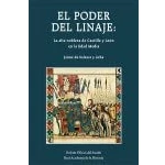 Imagen de El poder del linaje: la alta nobleza de Castilla y León en Edad Media