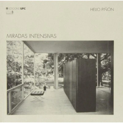 Imagen de Miradas intensivas: 5 (M.A.M Ideas Materials d&#039;Arquitectura Moderna)