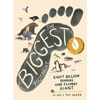 Imagen de The Biggest Footprint : Eight Billion Humans. One Clumsy Giant.