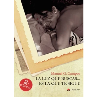 Imagen de la luz que buscas... es te sigue (SIN COLECCION)
