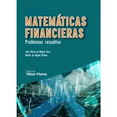 Imagen de Matemáticas financieras. Ejercicios resueltos (MATEMATICAS)