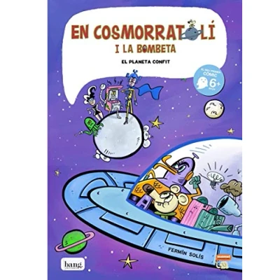 Imagen de En Cosmorratoli I La Bombeta Número 4: El planeta confit (CATALAN)